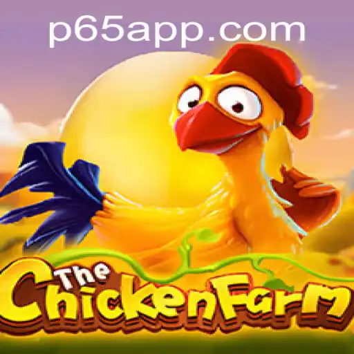 Discovering the Exciting World of ChickenFarm and the P65 App