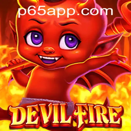 Launching Into the Inferno: Exploring the Enigmatic World of DevilFire and P65 App